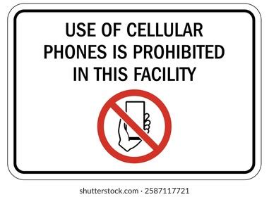 Cell Phone Use Prohibited Sign 的图像结果