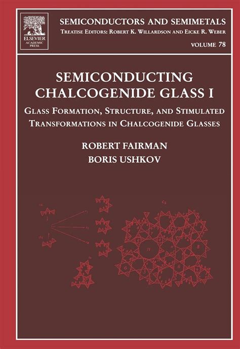 Semiconducting Chalcogenide Glass I: Glass Formation, Structure, and ...