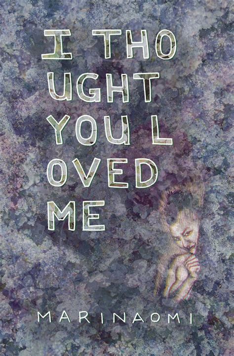 thought u loved me quotes
