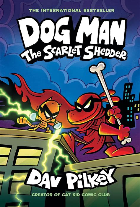 Dog Man: The Scarlet Shedder: A Graphic Novel (Dog Man #12): From the ...