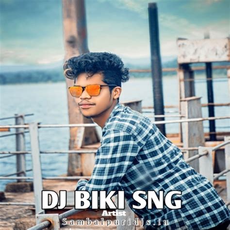 DJ BIKI SNG - sambalpuridjs.in