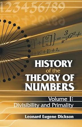 Buy History of the Theory of Numbers: Divisibility and Primality: 01 ...