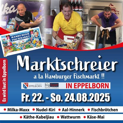 Die besten Marktschreier der Republik gastieren in Eppelborn à la ...