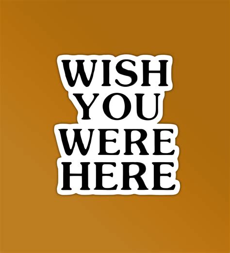 Wish You Were Here Sticker – Peeekaboo
