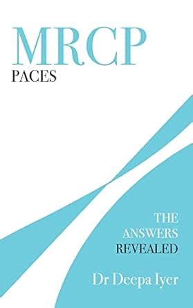 Buy MRCP Paces: The Answers Revealed Book Online at Low Prices in India ...