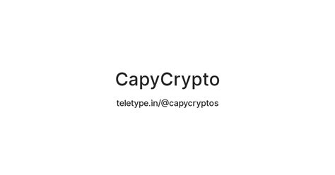 CapyCrypto — Teletype