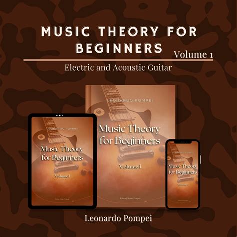 Music Theory for Beginners - Volume 1 (Electric and Acoustic Guitar...