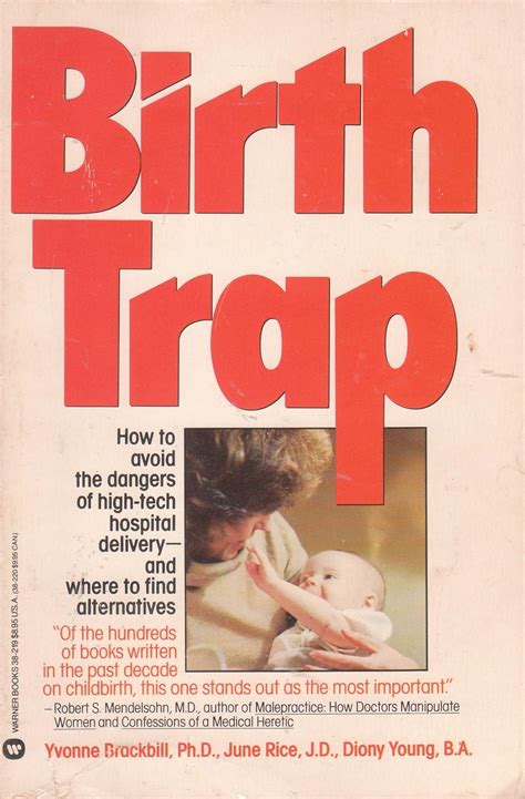 Buy The Birth Trap: Legal Low-down on High-tech Obstetrics Book Online ...