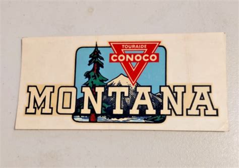 1940'S Unused Conoco Touraide Montana Decal for Luggage or Car Window