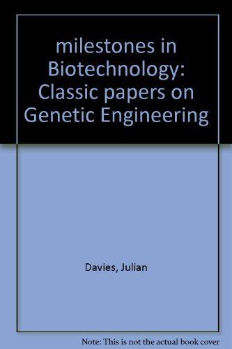 Buy Milestones in Biotechnology: Classic Papers on Genetic Engineering ...