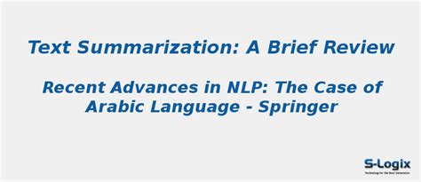 Text Summarization: A Brief Review | S-Logix
