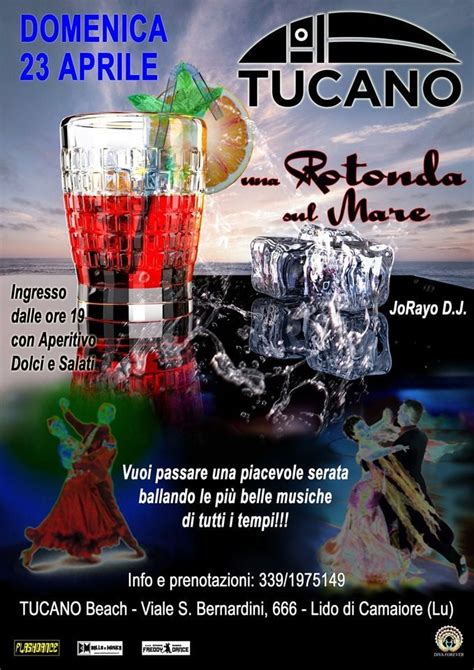 Inaugurazione nuova serata "Una ROTONDA sul MARE" al Tucano Beach ...