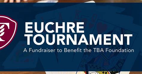 Euchre Tournament: A Fundraiser for the TBA Foundation, Toledo Bar ...