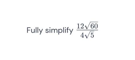 Fully simplify 45 1260 | Filo