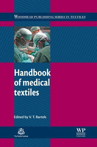 Handbook of Medical Textiles (Woodhead Publishing Series in Textiles ...