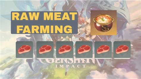 Genshin Impact: How To Farm Raw Meat As Fast As Possible