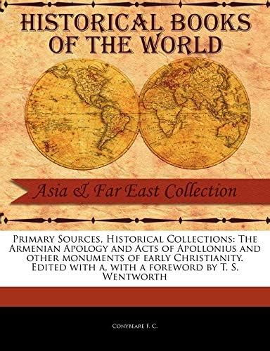 Buy The Armenian Apology and Acts of Apollonius and Other Monuments of ...