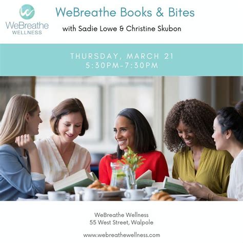 WeBreathe Books & Bites, WeBreathe Wellness, Walpole, 21 March 2024 ...