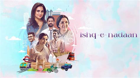 Ishq-e-Nadaan 2023 Full Movie Online - Watch HD Movies on Airtel ...