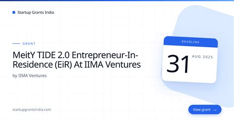 MeitY TIDE 2.0 Entrepreneur-in-Residence (EiR) at IIMA Ventures – Up to ...