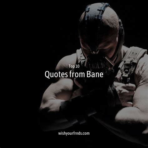 Quotes from Bane - Top #10 Quotes from the Batman Villain