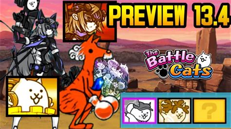 Preview a la Versión 13.4 📣-The battle cats - YouTube