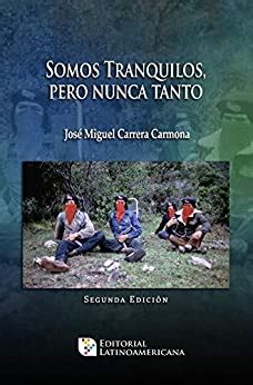 Somos Tranquilos, pero nunca tanto... (Spanish Edition) eBook : Carrera ...