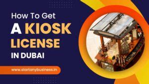 How To Get A Kiosk License in Dubai | Start Any Business UAE