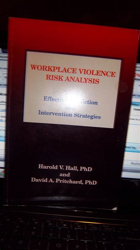 Workplace violence risk analysis: Effective prediction and intervention ...