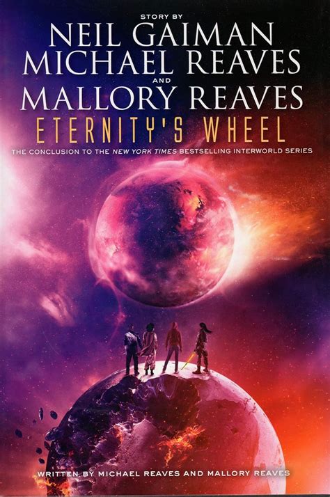 Eternity's Wheel: 3 (InterWorld Trilogy, 3) : Gaiman, Neil, Reaves ...