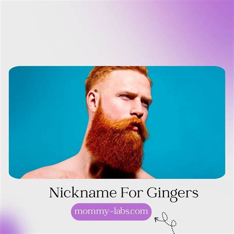 Funny Nicknames For Gingers at Lindsey Vann blog