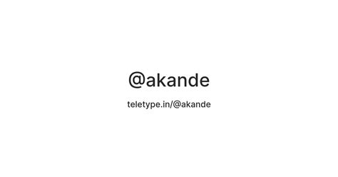 @akande — Teletype