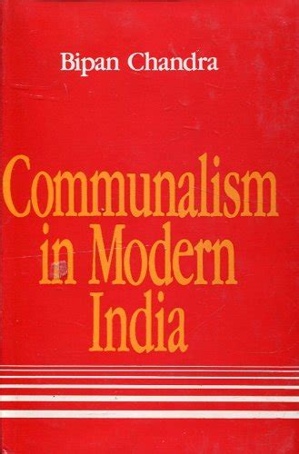 Communalism in Modern India : Chandra, Bipan: Amazon.in: Books