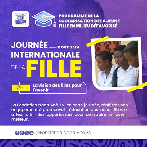 Appel aux partenaires pour ensemble avec la Fondation Nana Anè XV accompagner la #jeunefille ...