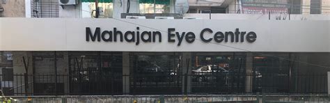 Mahajan Eye Centre - Best Eye Hospital in Delhi