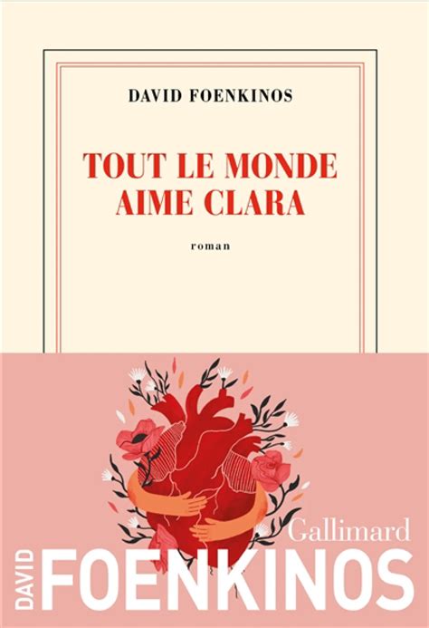 Tout le monde aime Clara de David Foenkinos | Livres en français et ...