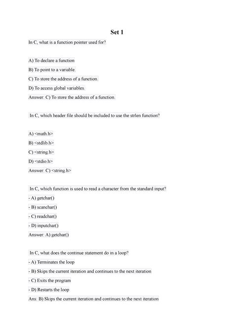 Set 1 - Set 1 In C, what is a function pointer used for? A) To declare ...