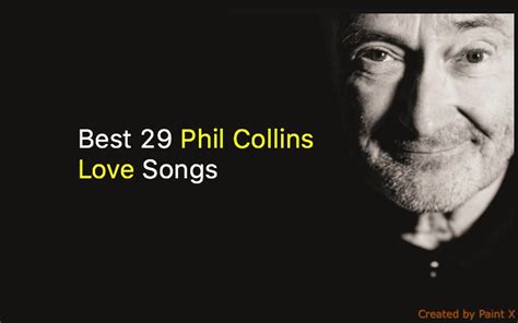 Best 29 Phil Collins Love Songs - NSF - Magazine