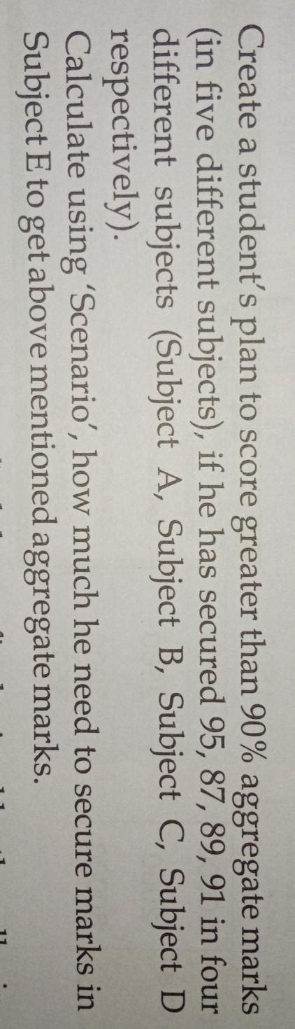 Create a student's plan to score greater than 90% aggregate marks (in ...