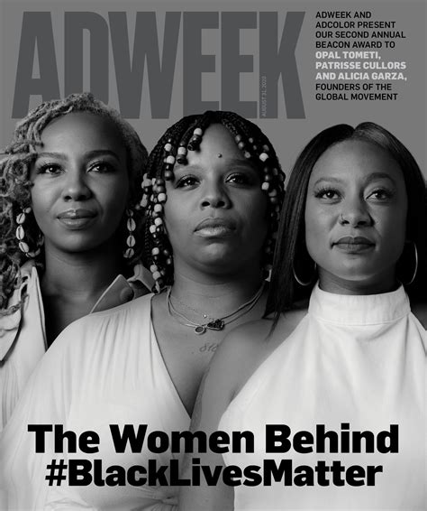 Adweek Interviews the 3 Women Who Founded Black Lives Matter—and Started a Global Movement
