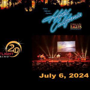 Hotel California A Salute to the Eagles, Spotlight 29 Show Room ...