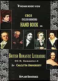 CBCS English Honours Hand Book on BRITISH ROMANTIC LITERATURE CC-9 ...