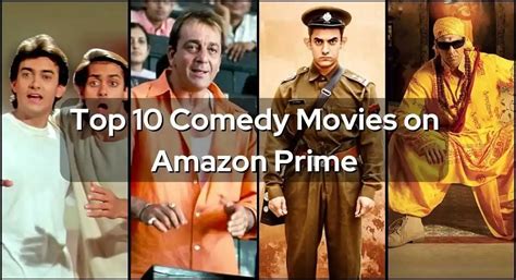 The 10 Best Comedy Movies on Amazon Prime - Bollywood