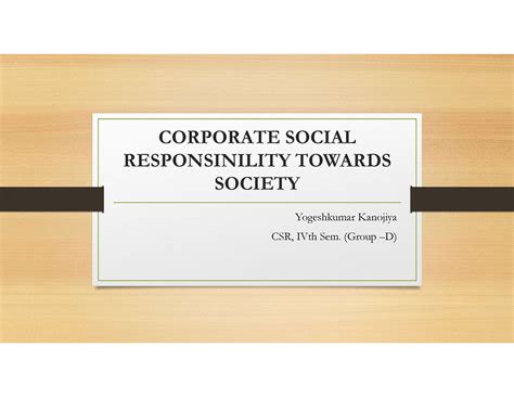CSR-Responsibility towards Society - CORPORATE SOCIAL RESPONSINILITY ...