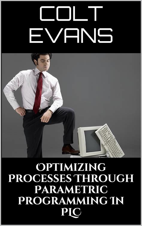 Optimizing Processes Through Parametric Programming In PLC eBook ...