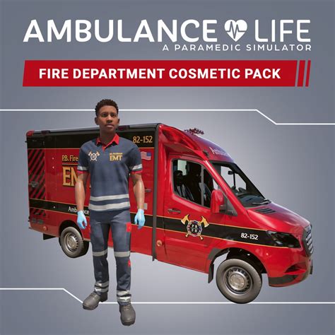 Ambulance Life - Fire Department Cosmetic Pack (English/Chinese Ver.)