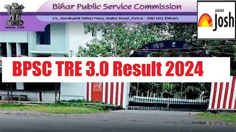 BPSC TRE 3.0 Result 2024 Out at bpsc.bih.nic.in: Here's Steps To Check ...