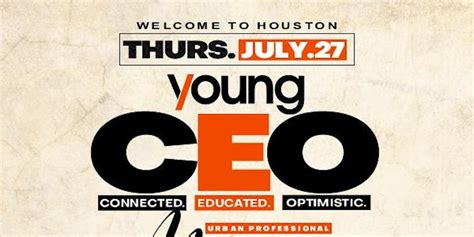 THURSDAY 7.27 YOUNG CEO URBAN PROFESSIONAL MIXER @THE SPOT EADO, 2003 ...