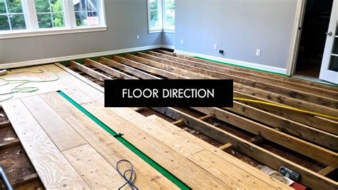Which Way Should Wood Floors Run