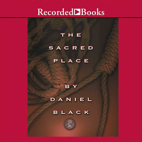 Amazon.com: The Sacred Place: A Novel: 9781664487888: Daniel Black: Books